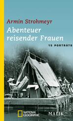 Abenteuer reisender Frauen Abenteuer reisender Frauen