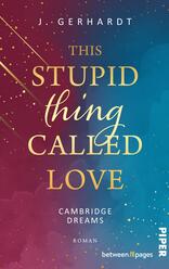This Stupid Thing Called Love